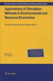 Ricardo Scarpa et Anna Alberini - Applications of Simulation Methods in Environmental and Resource Economics.