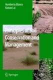 Humberto Blanco et Rattan Lal - Principles of Soil Conservation and Management.