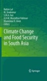 Rattan Lal - Climate Change and Food Security in South Asia.