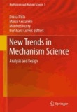 D. Pisla - New Trends in Mechanism Science - Analysis and Design.