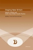 Geoffrey v. Davis et Anne Fuchs - Staging New Britain - Aspects of Black and South Asian British Theatre Practice.