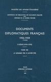 Des affaires étrangères Ministère - Documents diplomatiques français - 1938 – Tome VI (1er décembre 1938 – 31 janvier 1939).