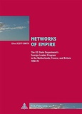 Giles Scott-Smith - Networks of Empire - The US State Department’s Foreign Leader Program in the Netherlands, France, and Britain 1950–70.