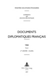 Des affaires étrangères Ministère - Documents diplomatiques français - 1922 – Tome I (1er janvier – 30 juin).