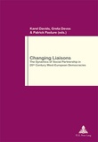 Karel Davids et Greta Devos - Changing Liaisons - The Dynamics of Social Partnership in Twentieth Century West-European Democracies.
