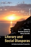 Gaetano Rando et Gerry Turcotte - Literary and Social Diasporas - An Italian Australian Perspective.