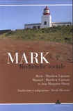 Matthew Lipman et Ann Margaret Sharp - Mark - Recherche sociale.