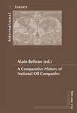 Alain Beltran - A Comparative History of National Oil Companies.