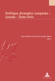 Jean-Michel Lacroix et Gordon Mace - Politique étrangère comparée : Canada-Etats-Unis.