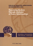 Peter Gilles et Harlan Koff - Theorizing Borders Through Analyses of Power Relationships.