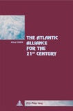 Alfred Cahen - The Atlantic Alliance for the 21 st  Century - Preface by António Borges de Carvalho, Secretary General of the Atlantic Treaty Association.