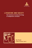 Bart Keunen et Bart Eeckhout - Literature and Society - The Function of Literary Sociology in Comparative Literature.