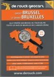  De Rouck Editions - Le grand Bruxelles.