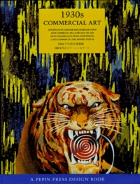  Collectif - L'Art Commercial Des Annees 30 : 1930s Commercial Art.