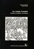 Maurice Godelier - Le corps humain.