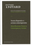 Jean-François Lyotard - Textes dispersés - Tome 2, Artistes contemporains.