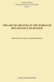Marc Laureys - The art of arguing in the world of renaissance humanism.
