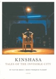 Filip De Boeck - Kinshasa - Tales of the Invisible City.