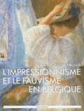 Serge Goyens de Heusch - Impressionnisme et Fauvisme en Belgique.