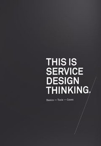 Marc Stickdorn - This Is Service Design Thinking.