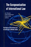 Jan Wouters et André Nollkaemper - The Europeanisation of International Law - The Status of International Law in the EU and its Member States.