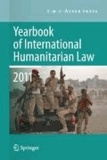 Michael N. Schmitt - Yearbook of International Humanitarian Law 2011 - Volume 14.