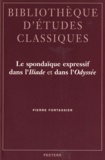 Pierre Fortassier - Le spondaïque expressif dans l'Iliade et dans l'Odyssée.