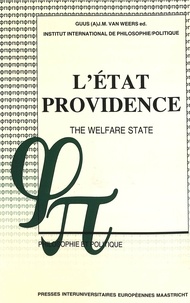 Weers guus jm Van - L'État-providence- The Welfare State - Un débat philosophique- A Philosophical Debate.