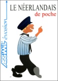  Collectif - Le Neerlandais De Poche.
