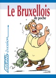 Francis Wanet - Le Bruxellois De Poche.