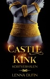  Lenna DuFin - Castle of Kink - Castle of Kink, #1.