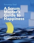  Herman Meeuwsen - A Scrum Master's Guide to Happiness.