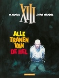 Jean Van Hamme et  Vance - Alle tranen van de hel.