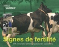 Jan Hulsen - Signes de fertilité - Guide pratique pour optimiser la reproduction des vaches laitières.