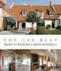 Wim Pauwels - The 100 best projects with reclaimed materials.