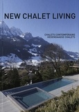 Jo Pauwels - New Chalet Living - Edition français-anglais-néerlandais.