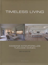 Wim Pauwels - Maisons intemporelles - 2014-2015.