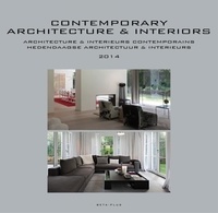Jo Pauwels - Contemporary architecture et Interiors 2014 - Architectures et intérieurs contemporains 2014.
