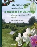 Bert Maes - Inheemse bomen en struiken in Nederland en Vlaanderen - Herkenning, verspreiding, geschiedenis en gebruik.