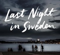 Petter Karlsson - Last night in Sweden.