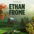 Edith Wharton et Elizabeth Klett - Ethan Frome.