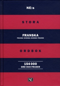 Norstedts - NE:s Stora franska ordbok.