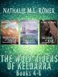  Nathalie M.L. Römer - The Wolf Riders of Keldarra Books 4-6.