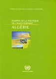  CNUCED - Algérie - Examen de la politique de l'investissement.