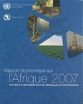  Commission Economique Afrique - Rapport économique sur l'Afrique 2007 - Accélérer le développement de l'Afrique par la diversification.