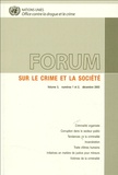  Office contre drogue et crime - Forum sur le crime et la société - Volume 3, numéros 1 et 2, décembre 2003.