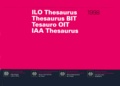  Collectif - Thesaurus Bit : Ilo Thesaurus : Tesauro Oit : Iaa Thesaurus. 5eme Edition 1998.