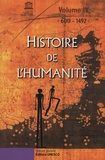  Unesco - Histoire de l'humanité - Volume 4, 600-1492.