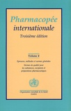  OMS - Pharmacopée internationale - Volume 4.