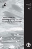 E. Morgera et K Kulovesi - Case studies on bioenergy policy & law - options for sustainability.